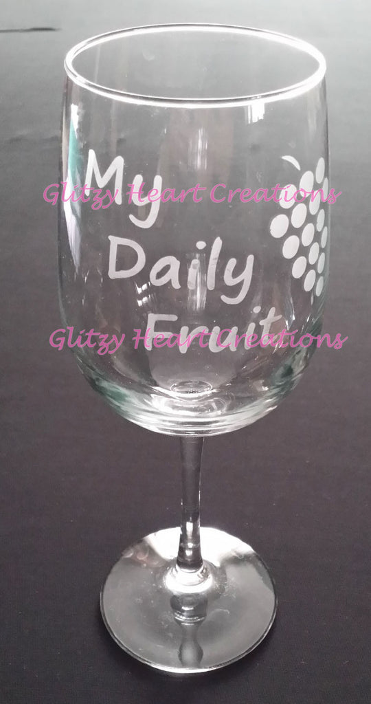 My Daily Fruit Etched Wine Glass